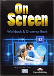 On Screen B2 Workbook and Grammar Book